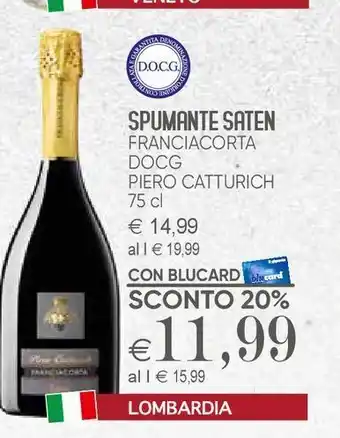 Il Gigante Spumante saten offerta