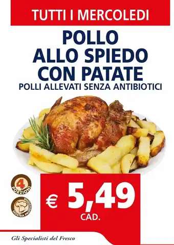 Il Gigante Pollo allo spiedo con patate offerta