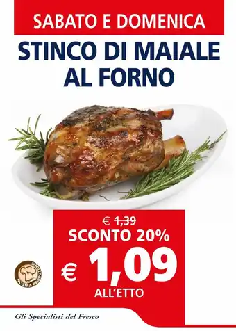 Il Gigante Stinco di maiale al forno offerta