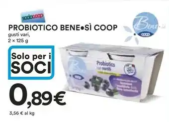 Coop Bene si coop Bene Sì Coop Probiotico offerta