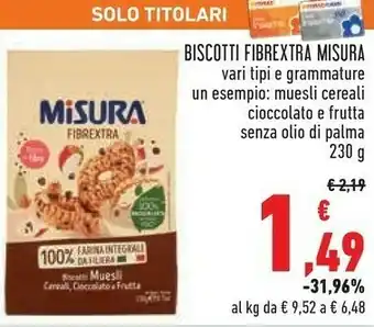 Conad Misura Fibrextra Ciambellina Integrale 230 G(ml) offerta