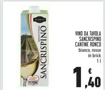Conad Cantine ronco Vino Da Tavola San Crispino Bianco/ Rosso offerta