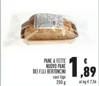 Conad F.lli Bertoncini Pane A Fette Nuvo Pane offerta