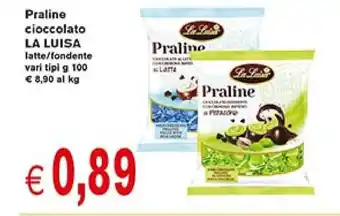 Supermercato Coal La Luisa Praline cioccolato latte/fondente vari tipi g 100 offerta