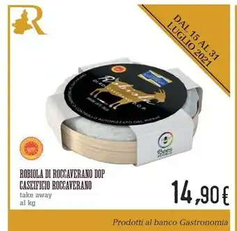 Conad Robiola Di Roccaverano Dop Caseificio Roccaverano offerta