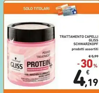 Conad Schwarzkopf Trattamento Capelli Glis offerta