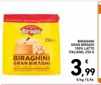 Spazio Conad Biraghini gran biraghi 100% latte italiano offerta