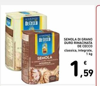 Spazio Conad Semola di grano duro rimacinata de cecco offerta