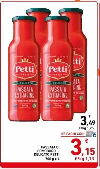 Spazio Conad Passata di pomodoro il delicato petti offerta