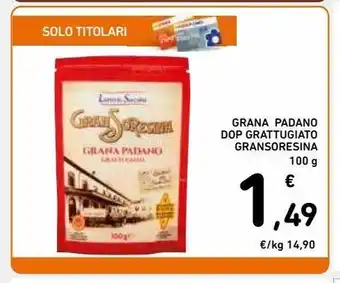 Spazio Conad Grana padano dop grattuggiato gransoresina offerta