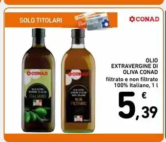 Spazio Conad Olio extra vergine di oliva conad offerta