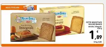 Spazio Conad Fette biscottate mulino bianco offerta