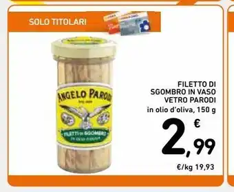 Spazio Conad Filetto di sgombro in vaso vetro parodi offerta