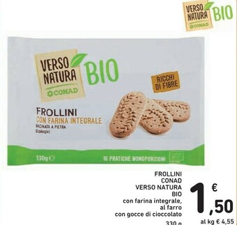 Conad Conad - Frollini Con Farina Integrale Macinata A Pietra Biologici Verso Natura 330 G(ml) offerta