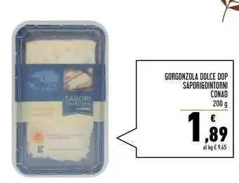 Conad Sapori Gorgonzola offerta