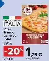 Carrefour Market Carrefour Extra Trancio Di Pizza offerta