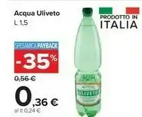 Carrefour Market Uliveto Uliveto - Acqua Minerale Naturale 1500 g(ml) offerta