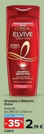 Carrefour Market L'Oreal Shampoo O Balsamo Elvive offerta