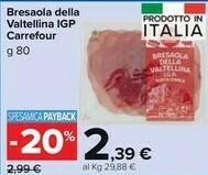 Carrefour Carrefour Bresaola Della Valtellina IGP offerta