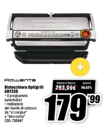 MediaWorld Rowenta Bistecchiera Optigrill GR722D offerta
