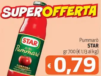 Spak Supermercati Star Pummarò	700 gr offerta