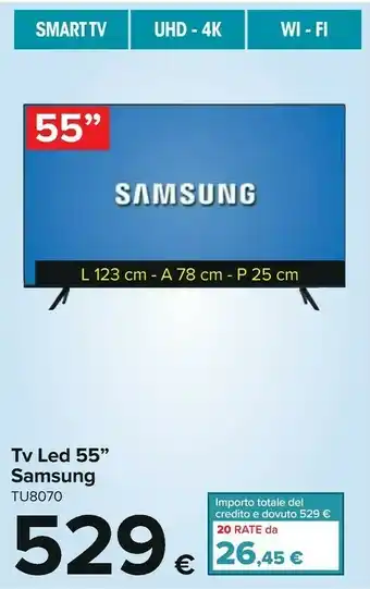 Carrefour SAMSUNG Tv Led 55'' TU8070 offerta