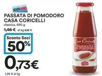 Ipercoop Casa coricelli Passata Di Pomodoro Classica 690 G offerta