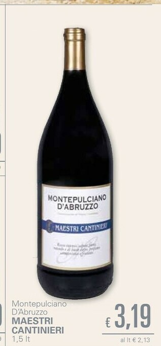 Unes Maestri cantinieri Montepulciano d'Abruzzo offerta