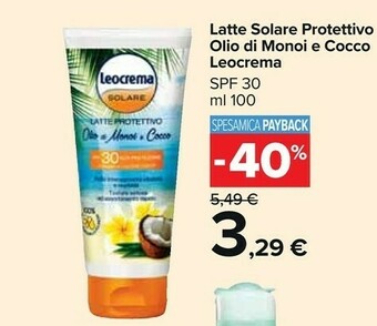 Carrefour Market Leocrema Latte Solare Protettivo Olio Di Monoi E Cocco offerta