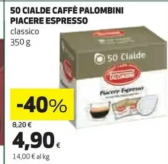 Coop Palombini 50 Cialde Caffè Piacere Espresso offerta