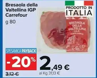 Carrefour Market Carrefour Bresaola Della Valtellina Igp 80 G offerta
