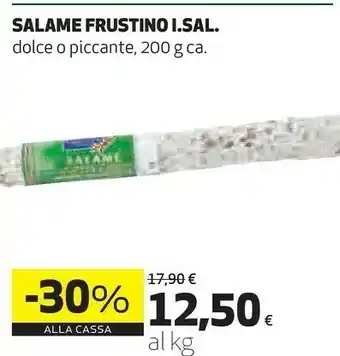 Coop Sa.vi. I.Sal. Salame Frustino offerta