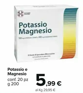 Carrefour Market Potassio E Magnesio 20 Pz G 200 offerta