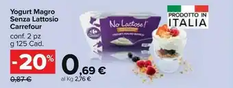 Carrefour Market Yogurt Magro Senza Lattosio offerta
