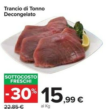 Carrefour Market Trancio Di Tonno Decongelato offerta