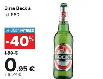 Carrefour Market Becks Beck's - Beck's 660 G(ml) offerta