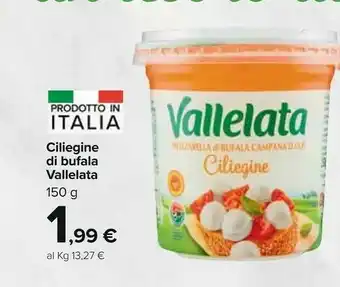 Carrefour Market Vallelata Ciliegine Di Bufala offerta