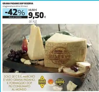 Coop Grana Padano Grana Padano Dop Riserva Stagionatura Oltre 20 Mesi offerta