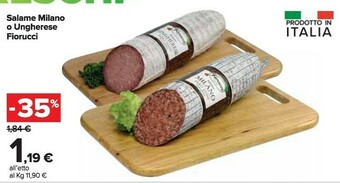 Carrefour Market Fiorucci Salame milano offerta