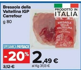 Carrefour Market Valtellina Bresaola offerta