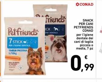 Spazio Conad Snack per cani petfriends conad offerta