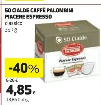 Coop Palombini Cialde caffè offerta