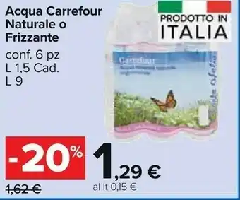Carrefour Carrefour - Acqua Minerale Naturale Frizzante 1500 G(ml) offerta