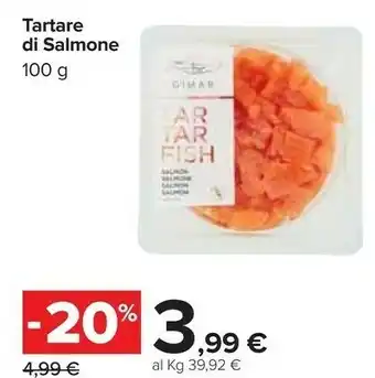 Carrefour Gimar Tartare Di Salmone offerta