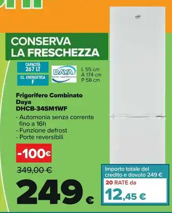 Carrefour Daya Frigo Combinato DHCB-34SM1WF offerta