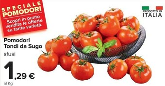 Carrefour Pomodori Tondi Da Sugo offerta