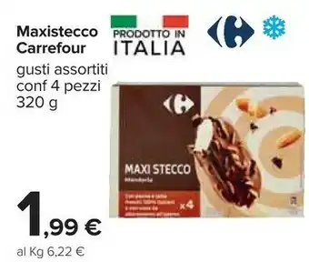 Carrefour Carrefour - Maxi Stecco 320 G offerta