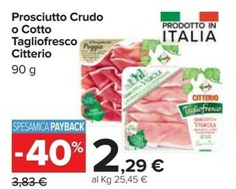 Carrefour Citterio Prosciutto Crudo offerta