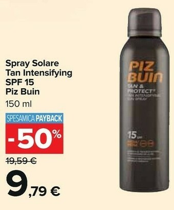 Carrefour Piz Buin Spray Solare Tan Intensifying SPF 15 offerta