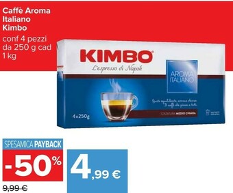 Carrefour Kimbo Caffè Aroma Italiano 250 G(ml) offerta